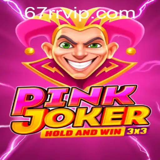 Guia Completo para o Jogo Pinkjoker: Descubra o Fascinante Mundo do 67rr Login