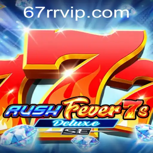 Explorando o Mundo de RushFever7sDeluxeSE: Uma Aventura Empolgante